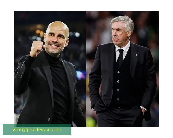 安切洛蒂与克洛普的战术较量，展现出两位名帅的战略智慧与球队风格差异