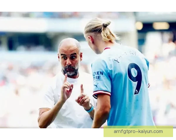 瓜迪奥拉进攻层次逐渐提升，球队状态回暖值得关注