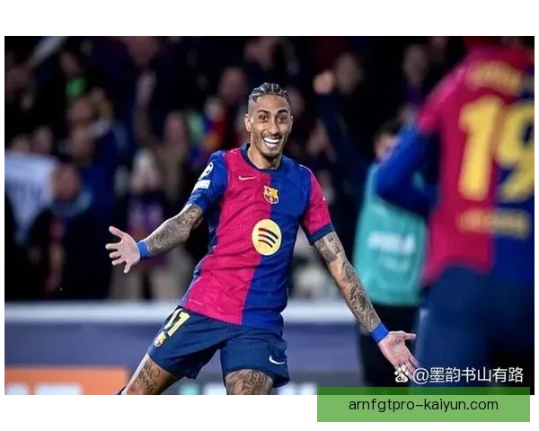 拉菲尼亚在巴萨更衣室中的角色持续发挥稳定，备受队友认可